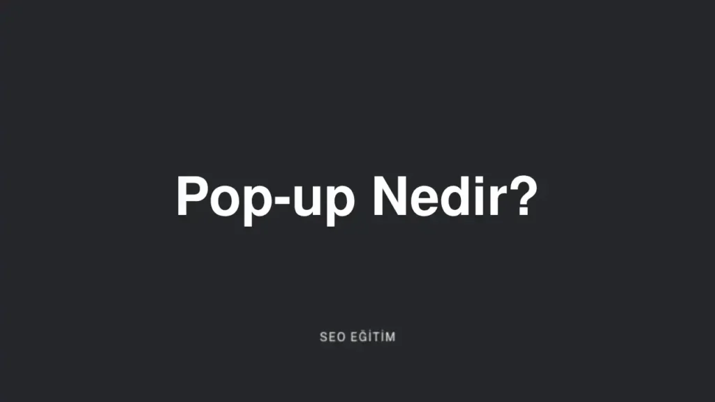 pop-up nedir